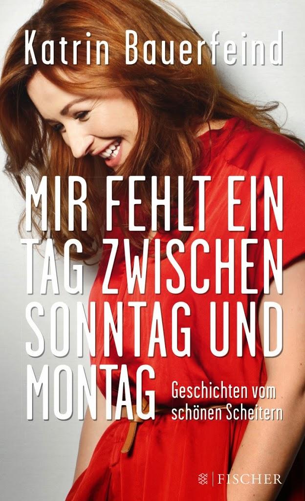 MirfehlteinTagzwischenSonntagundMontag_KatrinBauerfeind_FischerVerlag_Cover