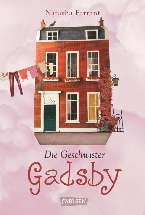 Die Geschwister Gadsby  Natasha Farrant Carlsen Verlag