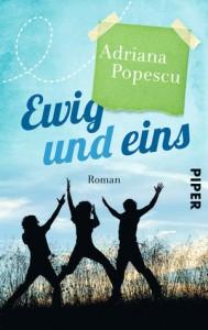 ewig-und-eins-adriana-popescu-piper-verlag-cover