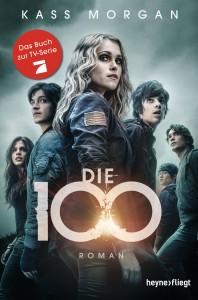 Die 100 von Kass Morgan