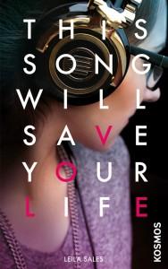 ThisSongwillsafeyourlife-Leila-Sales-Cover-KosmosVerlag