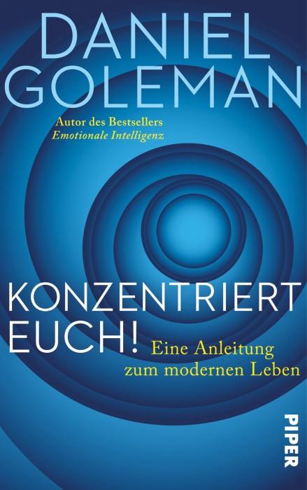 KonzentriertEuch-DanielGoleman-PiperVerlag-Cover