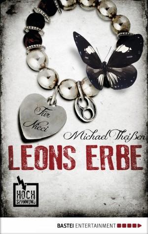 Leons Erbe Michael Theißen BasteiEntertainment-Cover