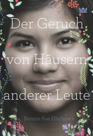 Der-Geruch-von-Häusern-anderer-Leute-Bonnie-Sue-Hitchcock-Königskinder-Verlag-Cover