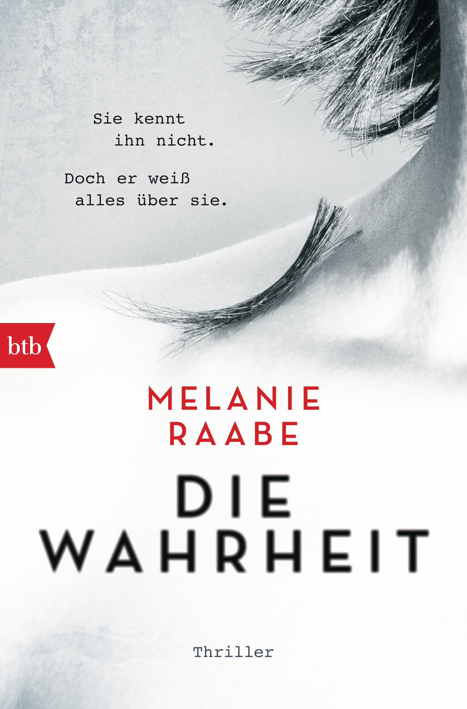 DIE WAHRHEIT von Melanie Raabe
