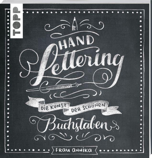 handlettering-diekunstderschoenenbuchstaben-frauannika-toppverlag