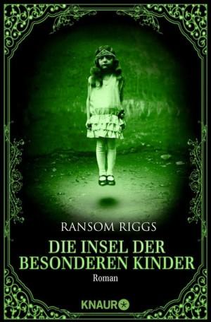dieinselderbesonderenkinder-ransomriggs-knaurverlag-cover