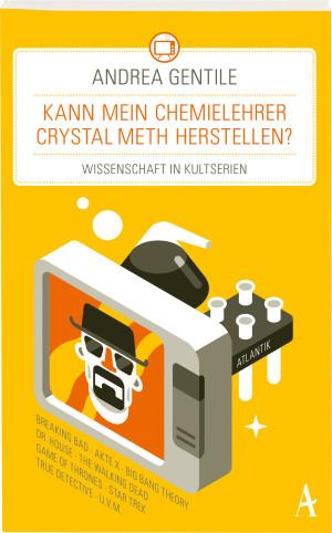kann-mein-chemielehrer-crystal-meth-herstellen-atlantikverlag-cover