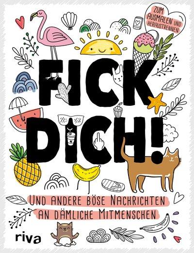 FickDich-undandereböseNachrichten-Ausmalen-rivaVerlag