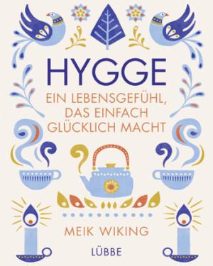Hygge-EinLebensgefühl-MeikWiking-BasteiLübbe-Cover