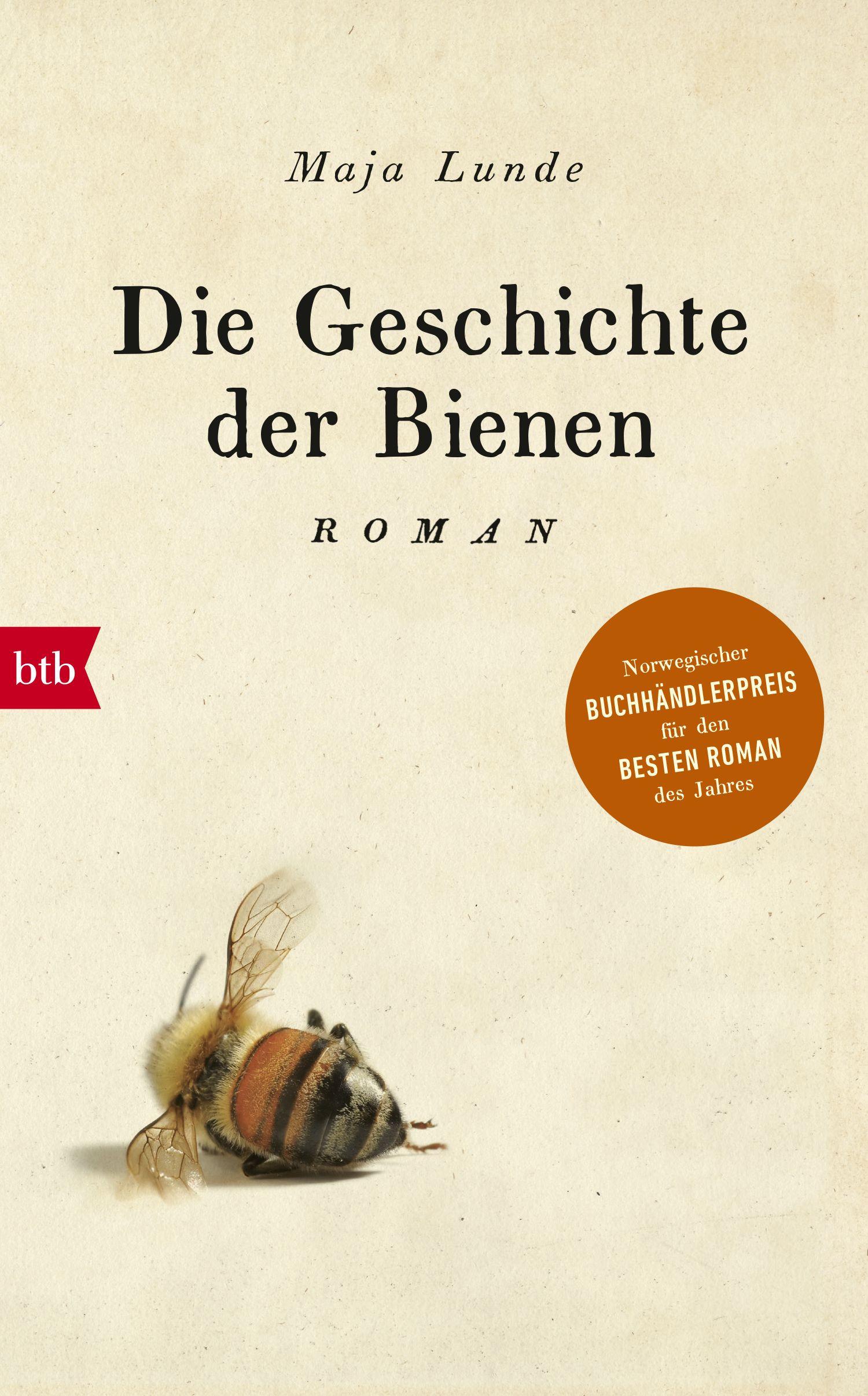 Die Geschichte der Bienen von Maja Lunde