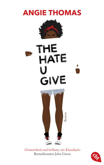 The Hate U Give von Angie Thomas