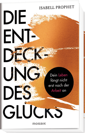 Die Entdeckung des Glücks Buch 3D-Format