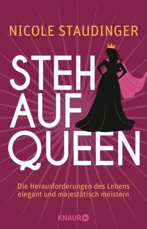 Stehaufqueen von Nicole Staudinger Cover Knaur Verlag