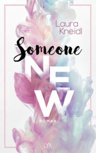 someone new laura kneidl cover inhalt besprechung bewertung