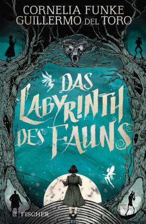 das labyrinth des fauns cornelia funke guillermo del toro cover